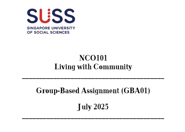 NCO101 Living with Community Group-Based Assignment (GBA01) 