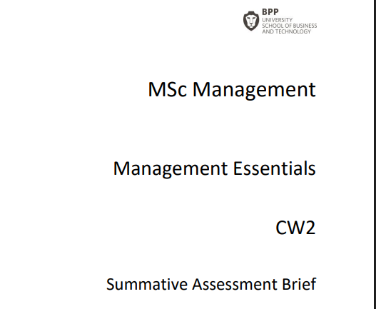 Management Essentials Coursework 2 Summative Assessment Brief | BPP
