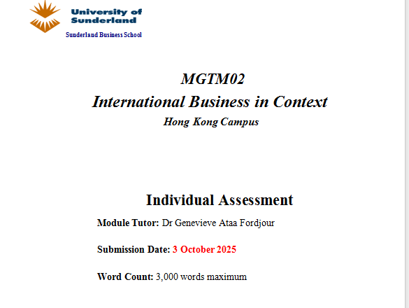 MGTM02 International Business in Context Individual Assignment Brief 3 Oct 2025
