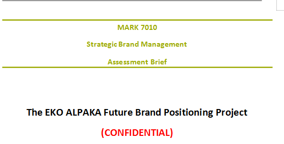 MARK7010 Strategic Brand Management Assessment Brief