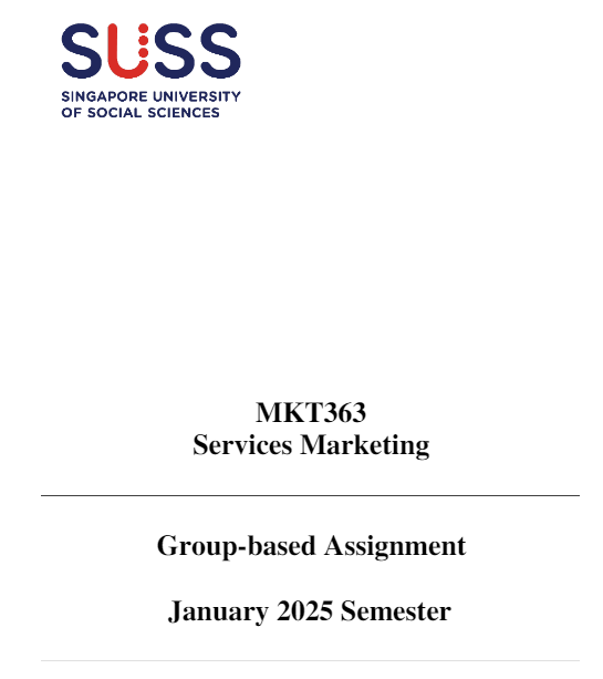 MKT363 Services Marketing Group Based Assignment