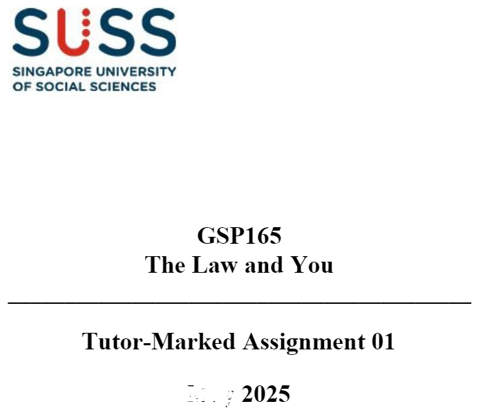 GSP165 The Law and You Tutor-Marked Assignment 01