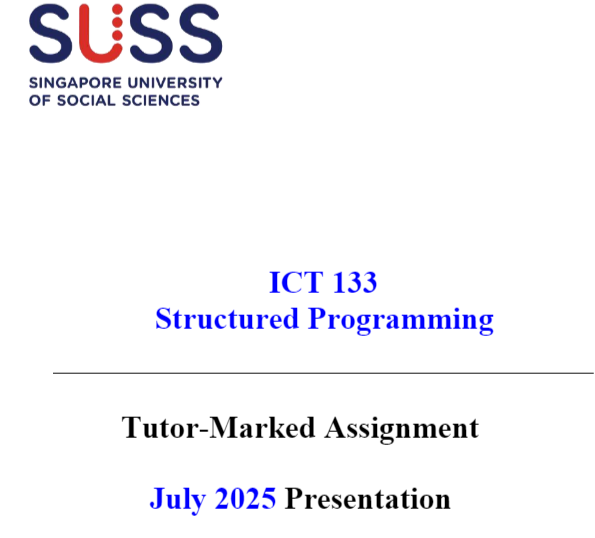 ICT 133 Structured Programming Tutor-Marked Assignment 