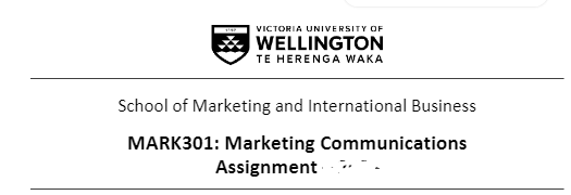 MARK301: Marketing Communications Assignment 