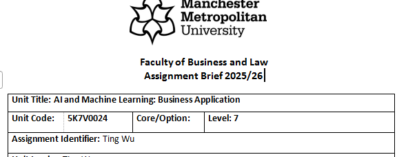 5K7V0024 Level 7 AI and Machine Learning: Business Application Assignment 