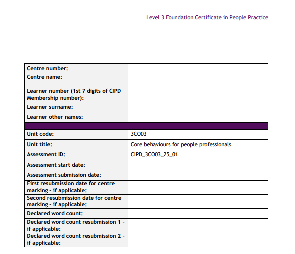 CIPD Level 3CO03 Core Behaviours for People Professionals Learner Assessment Brief June 2025