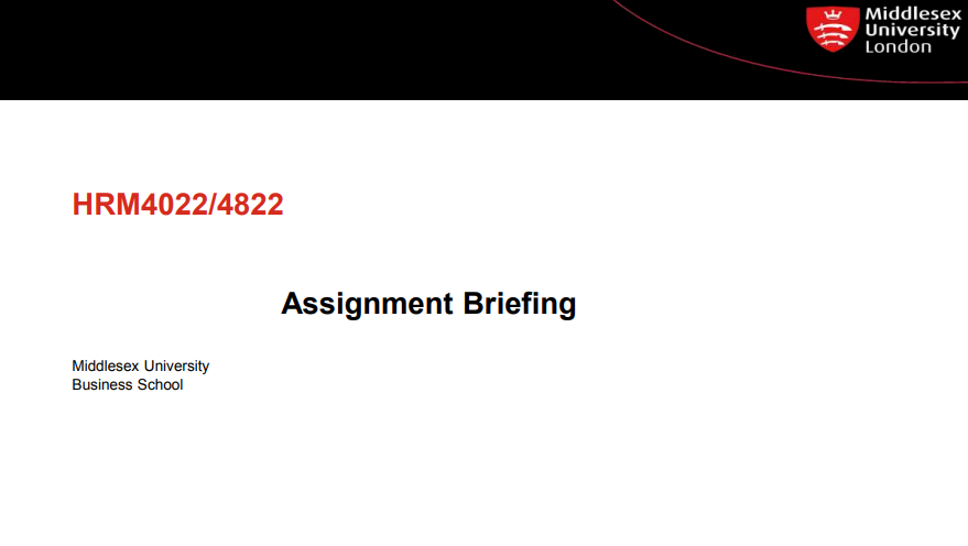 HRM4022/4822 Assignment Briefing