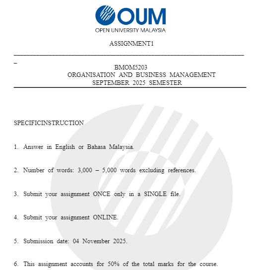 BMOM5203: Organisation And Business Management Assignment 1 | OUM