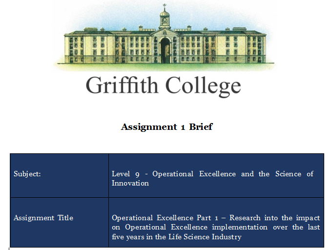 Level 9 - Operational Excellence and the Science of Innovation Assignment  Level 9 - Operational Excellence and the Science of Innovation Assignment