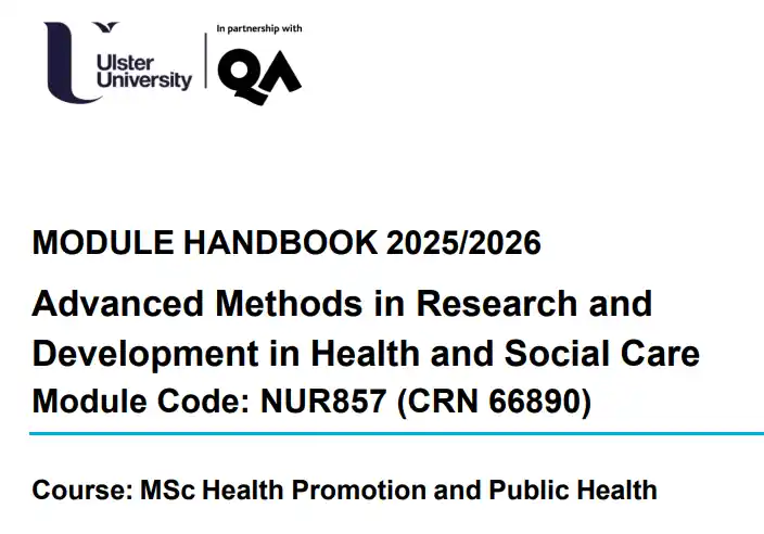 NUR857 CRN 66890 Advanced Methods in Research and Development in Health and Social Care