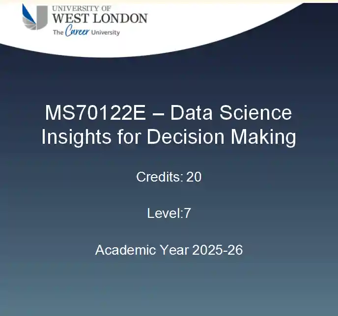 MS70122E- L7 Data Science Insights for Decision Making Assignment