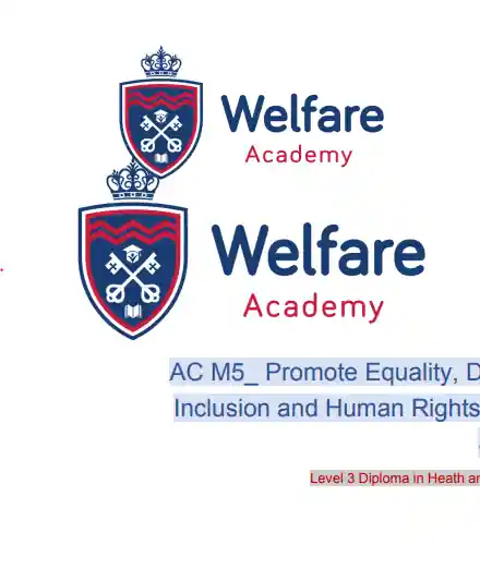 AC M5_ Promote Equality, DInclusion and Human Rights Level 3 Diploma