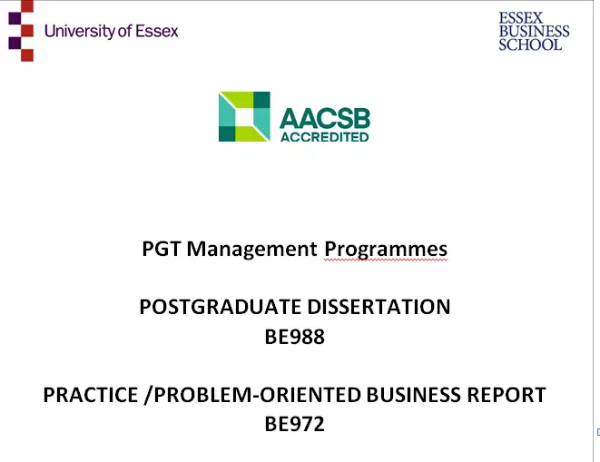 BE988 Dissertation And BE972 Business Report Guidance
