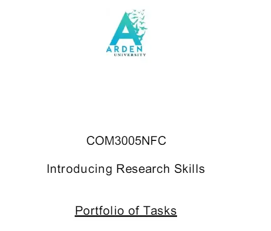 COM3005NFC Introducing Research SkillsPortfolio of Tasks.webp COM3005NFC Introducing Research Skills Portfolio of Tasks | Arden University