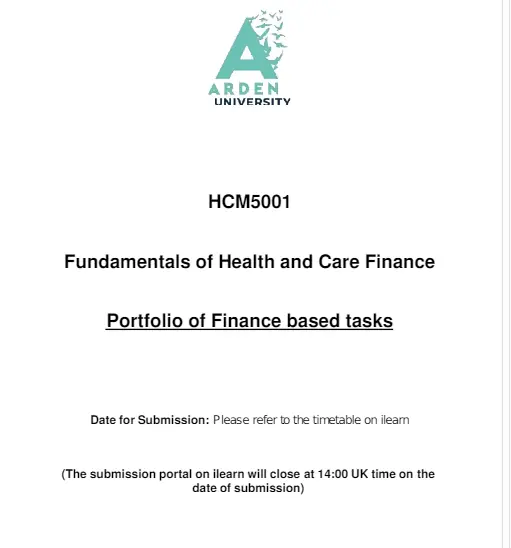 HCM5001Fundamentals of Health and Care Finance.webp HCM5001 Assignment Brief | Arden University