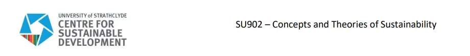 University of Strathclyde | SU902 &ndash; Concepts and Theories of Sustainability