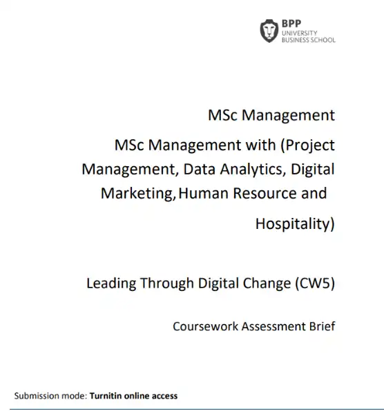 Leading Through Digital Change CW5 Assessment Brief | BPP University
