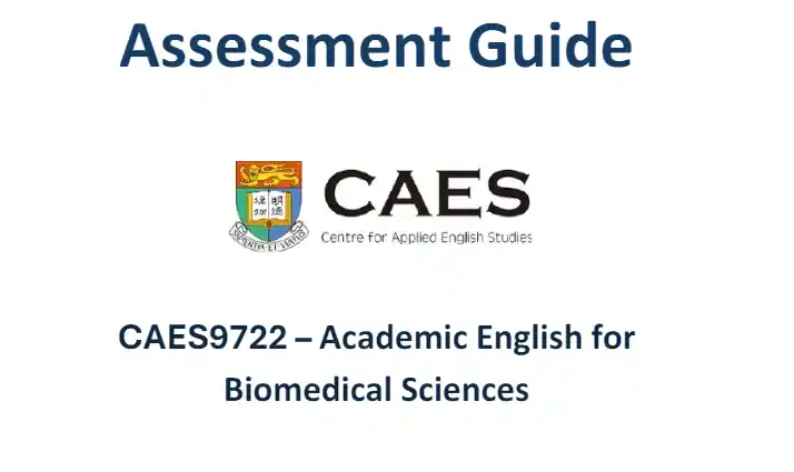 Centre for Applied English Studies.webp CAES9722 Academic English for Biomedical Sciences Assessment Guide