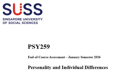PSY259 Personality And Individual Differences ECA Jan 2026 | SUSS