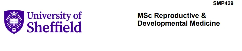 SMP429&nbsp;MSc&nbsp;Reproductive&nbsp;and&nbsp;Developmental&nbsp;Medicine | University of Sheffield
