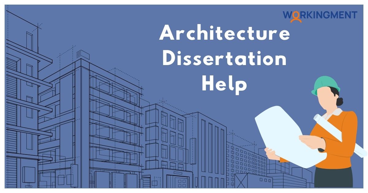 Architecture Dissertation Help Topics