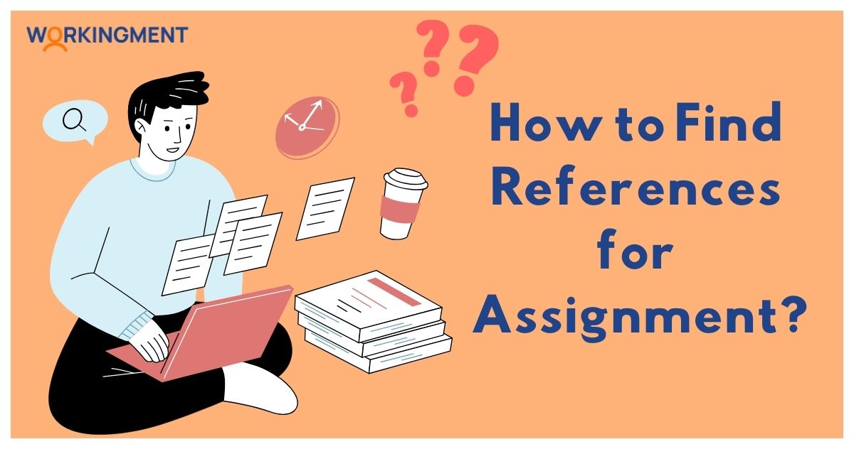 How to Find References for Assignment