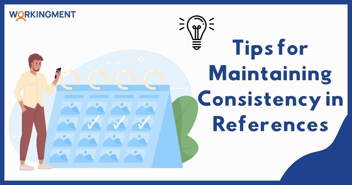 Tips for Maintaining Consistency in References