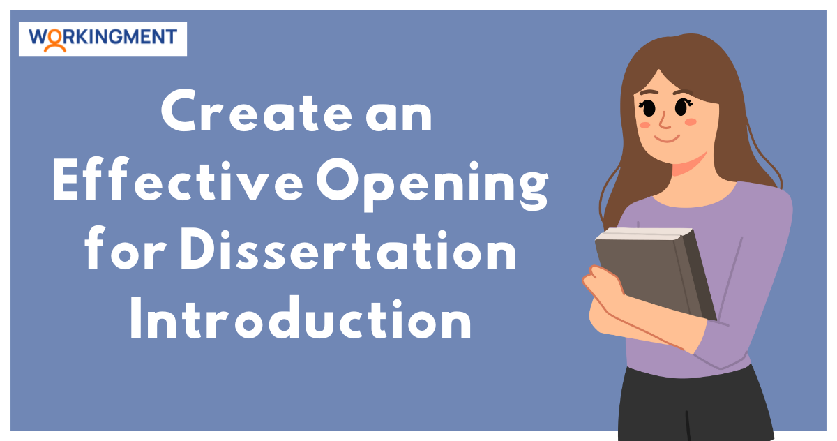 Create an Effective Opening for Dissertation Introduction