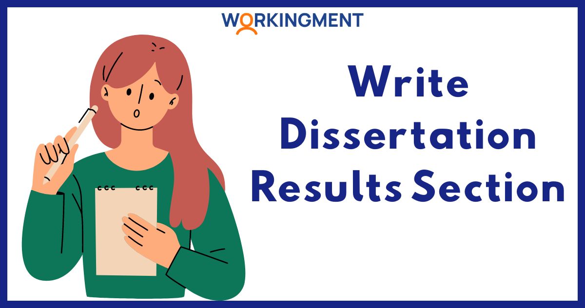 How to Write Dissertation Results Section?