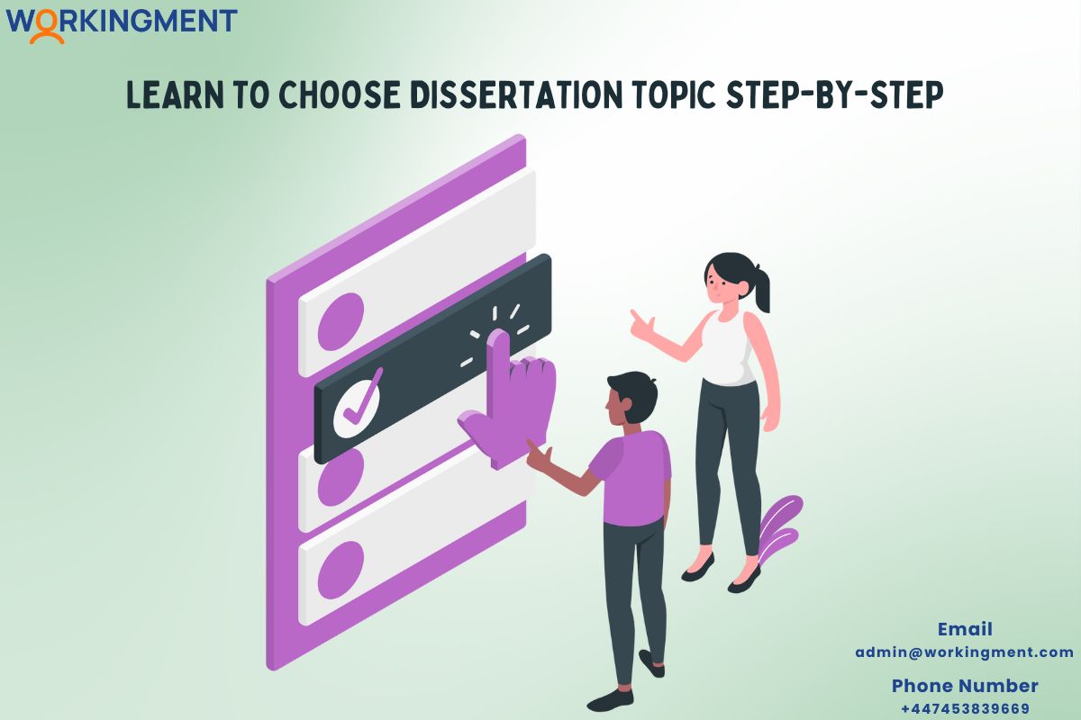 Learn to Choose Dissertation Topic Step-By-Step