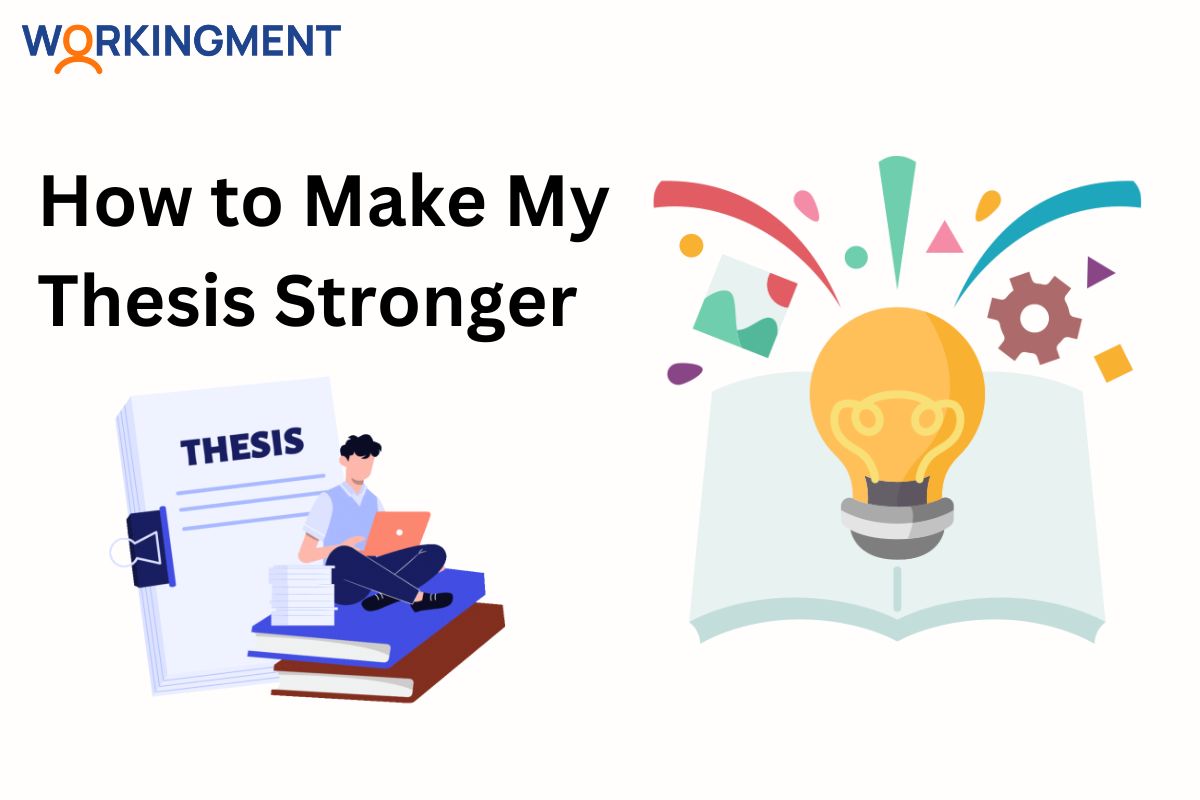 How to Create a Strong Thesis