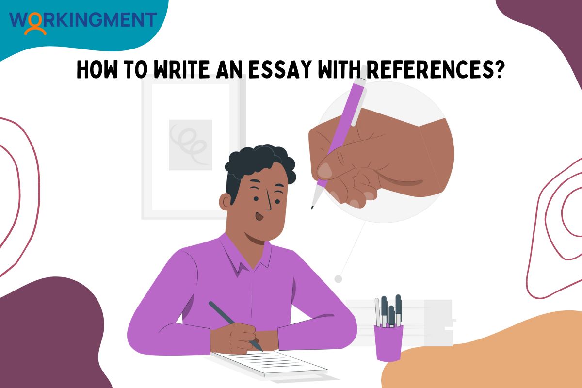 How To Write an Essay With References?