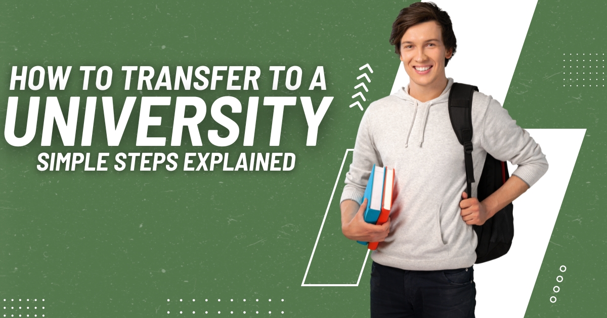 How to Transfer to a University