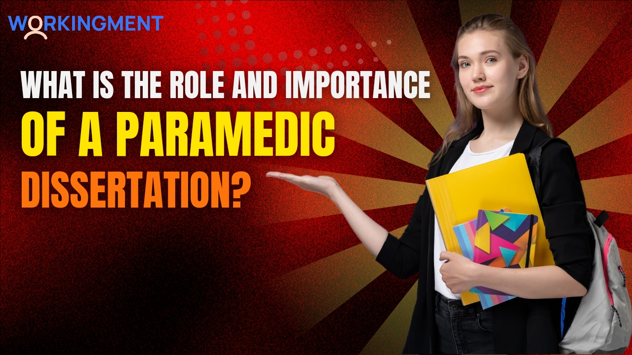 Role and Importance of a Paramedic Dissertation