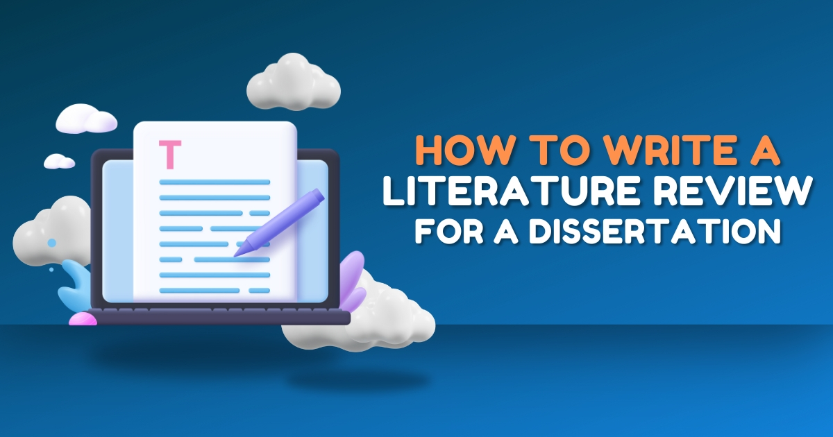 How to write a dissertation literature review