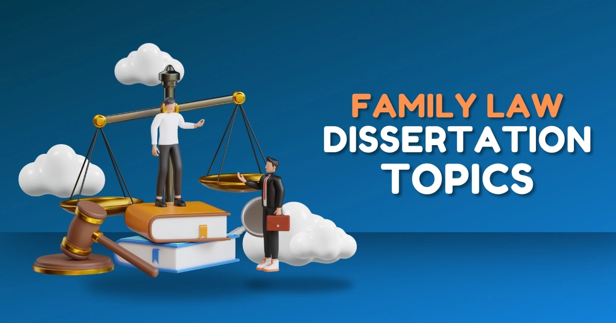 Family Law Dissertation Topics