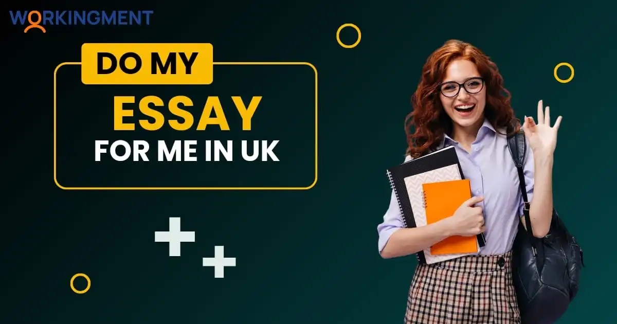 Do My Essay for me in the UK 