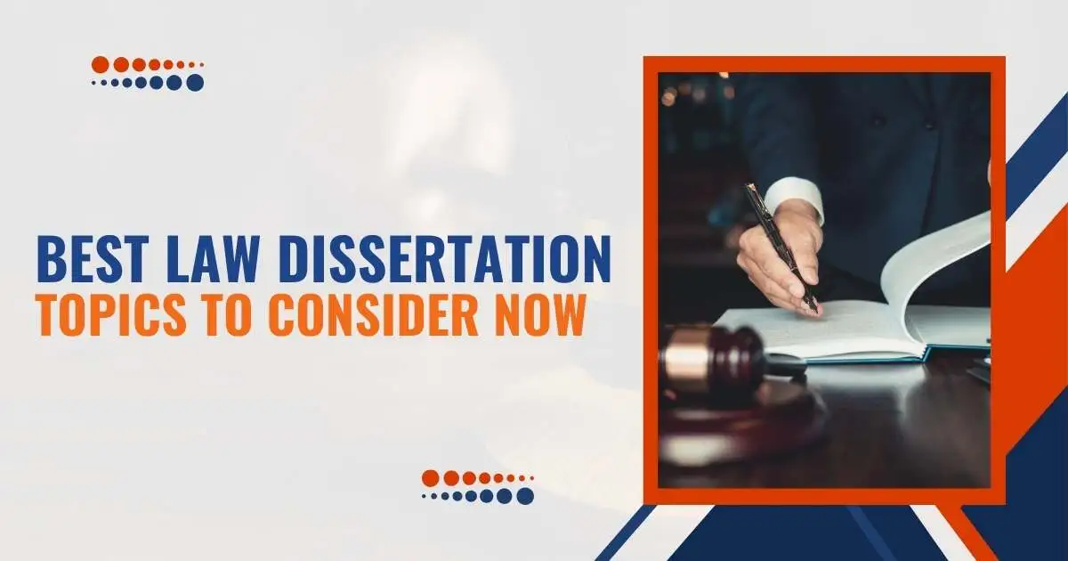 Best Law Dissertation Topics