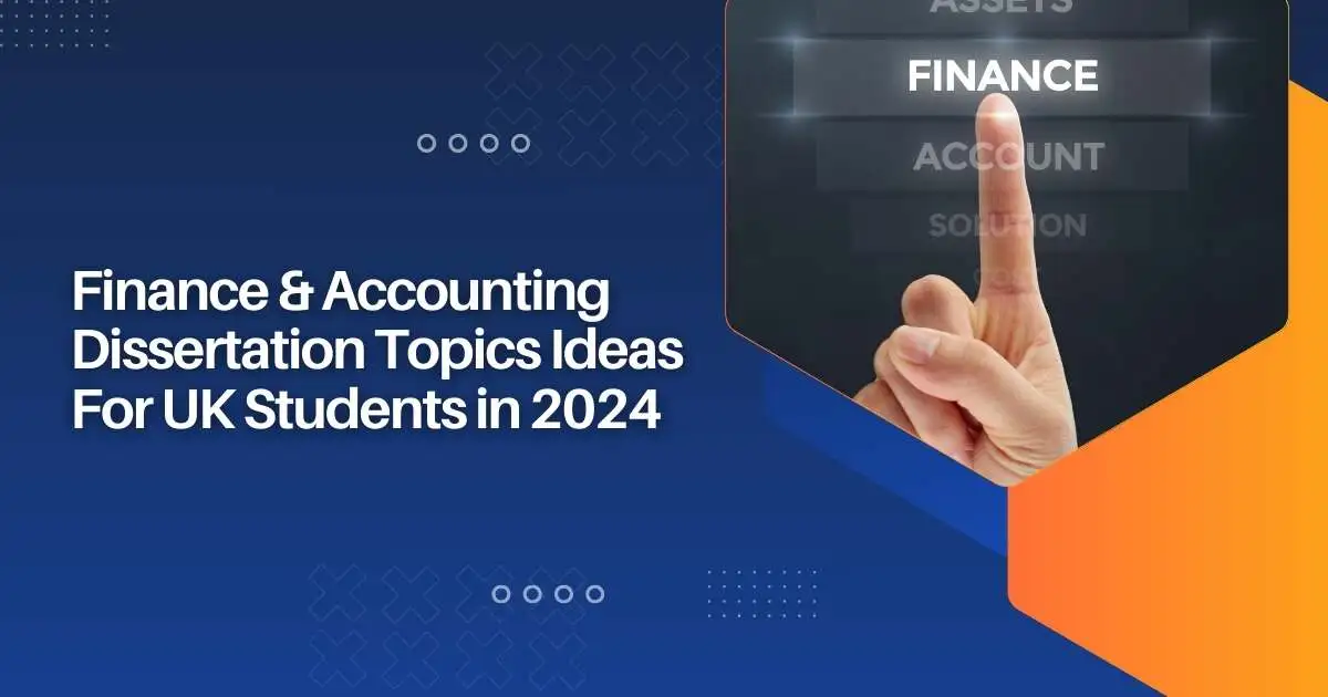 Finance & Accounting Dissertation Topics