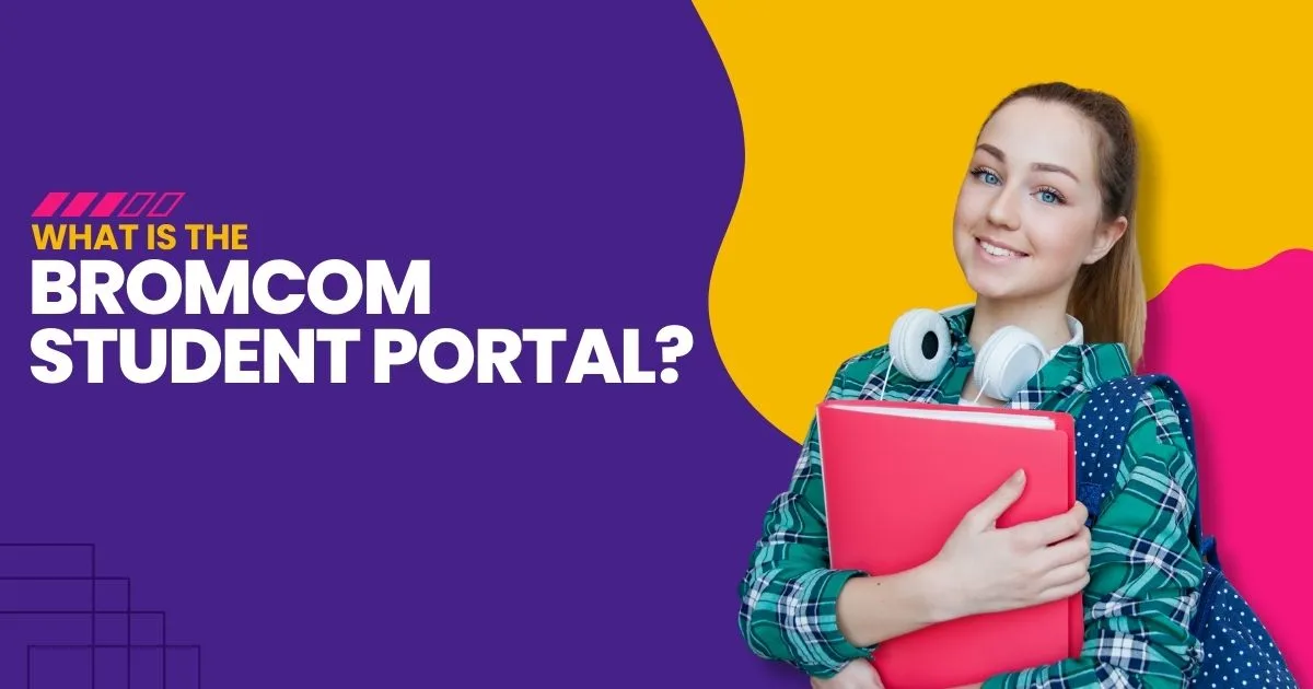 Bromcom Student Portal
