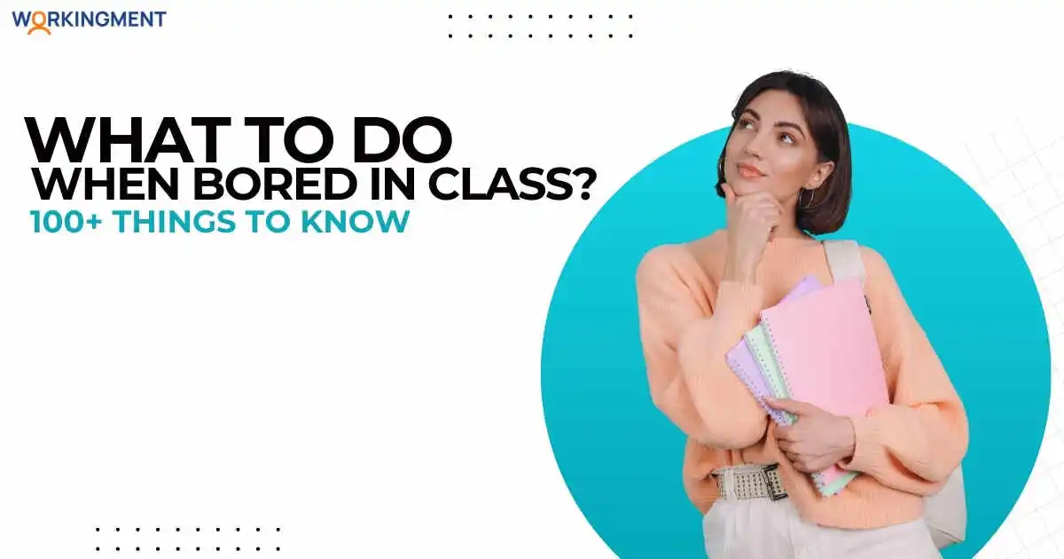 What to Do When Bored in Class Without Getting in Trouble