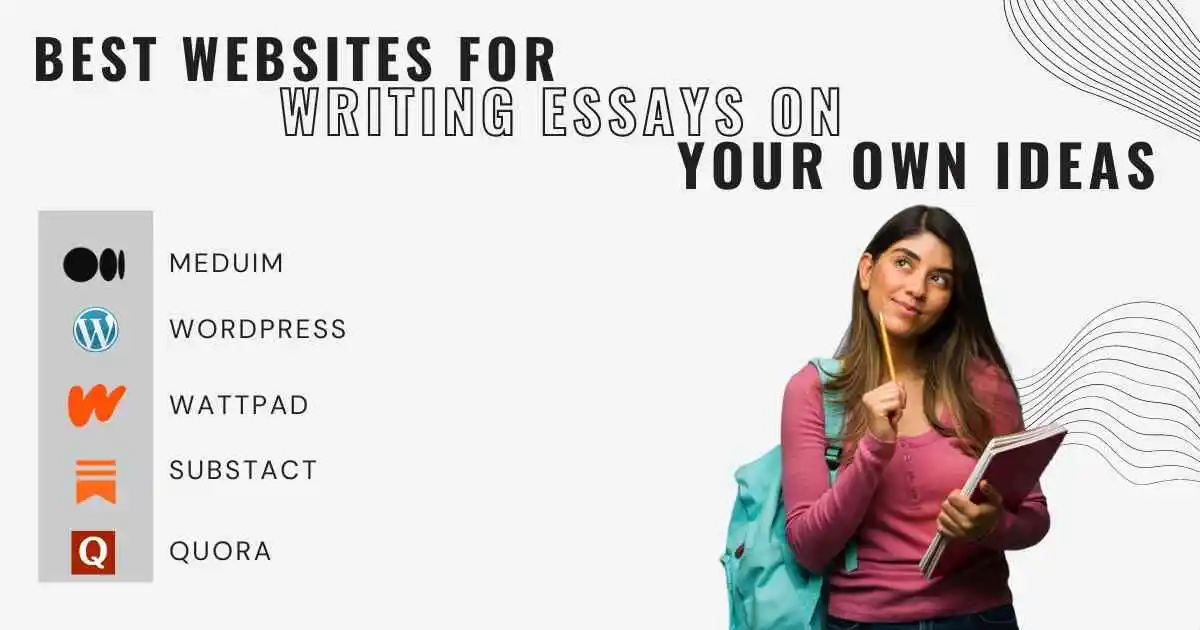 Best Website For Writing Essays on Your Own Ideas