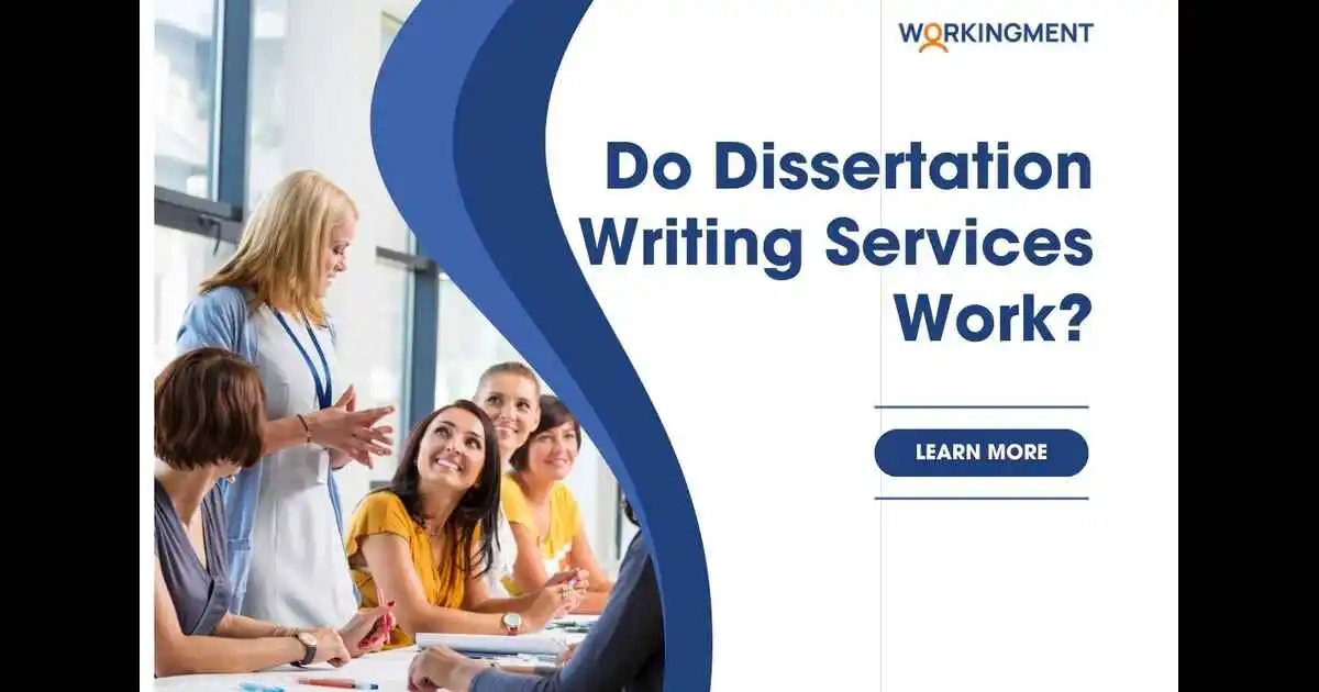 Do Dissertation Writing Services Work