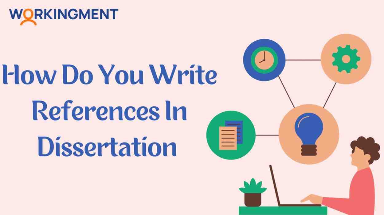 How to Write References in Dissertation