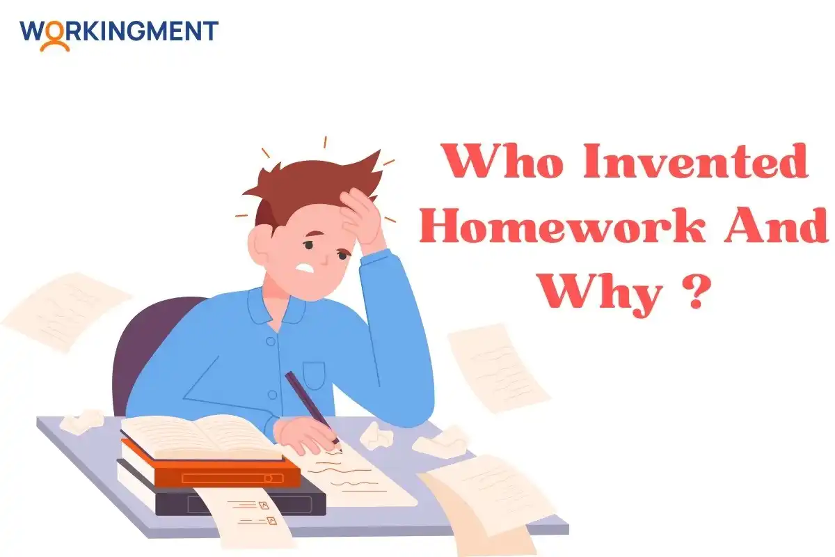 Who invented Homework and Why? Unraveling The History