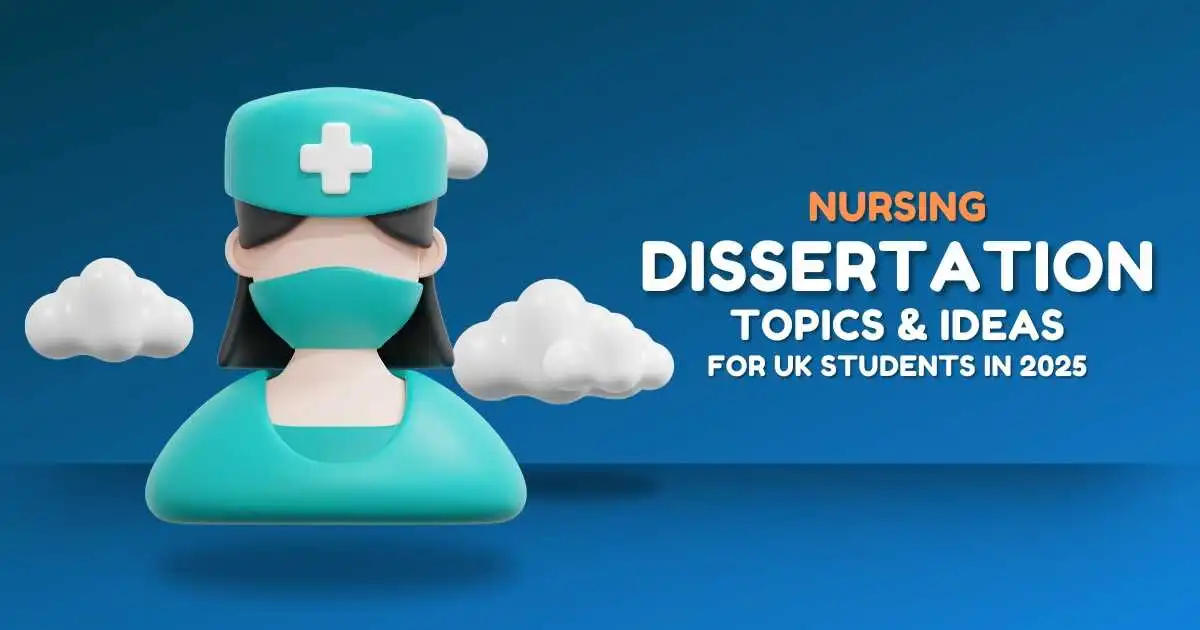 Nursing Dissertation Topics & Ideas
