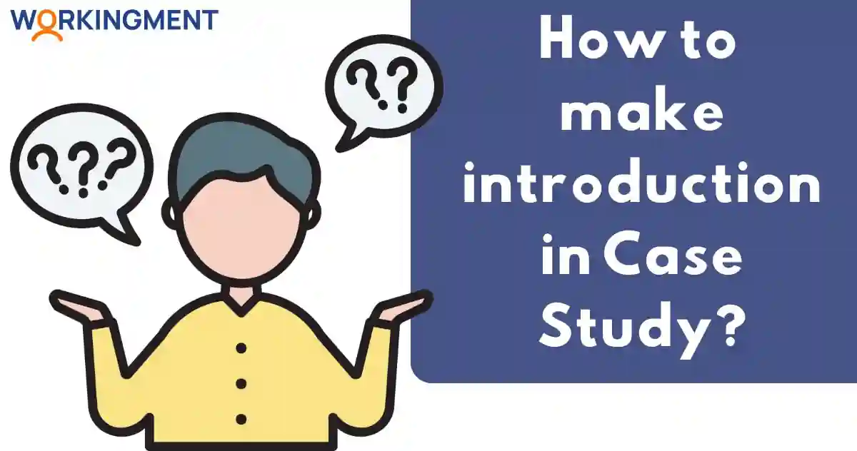 How to Write an Introduction in a Case Study How to Write an Introduction in a Case Study