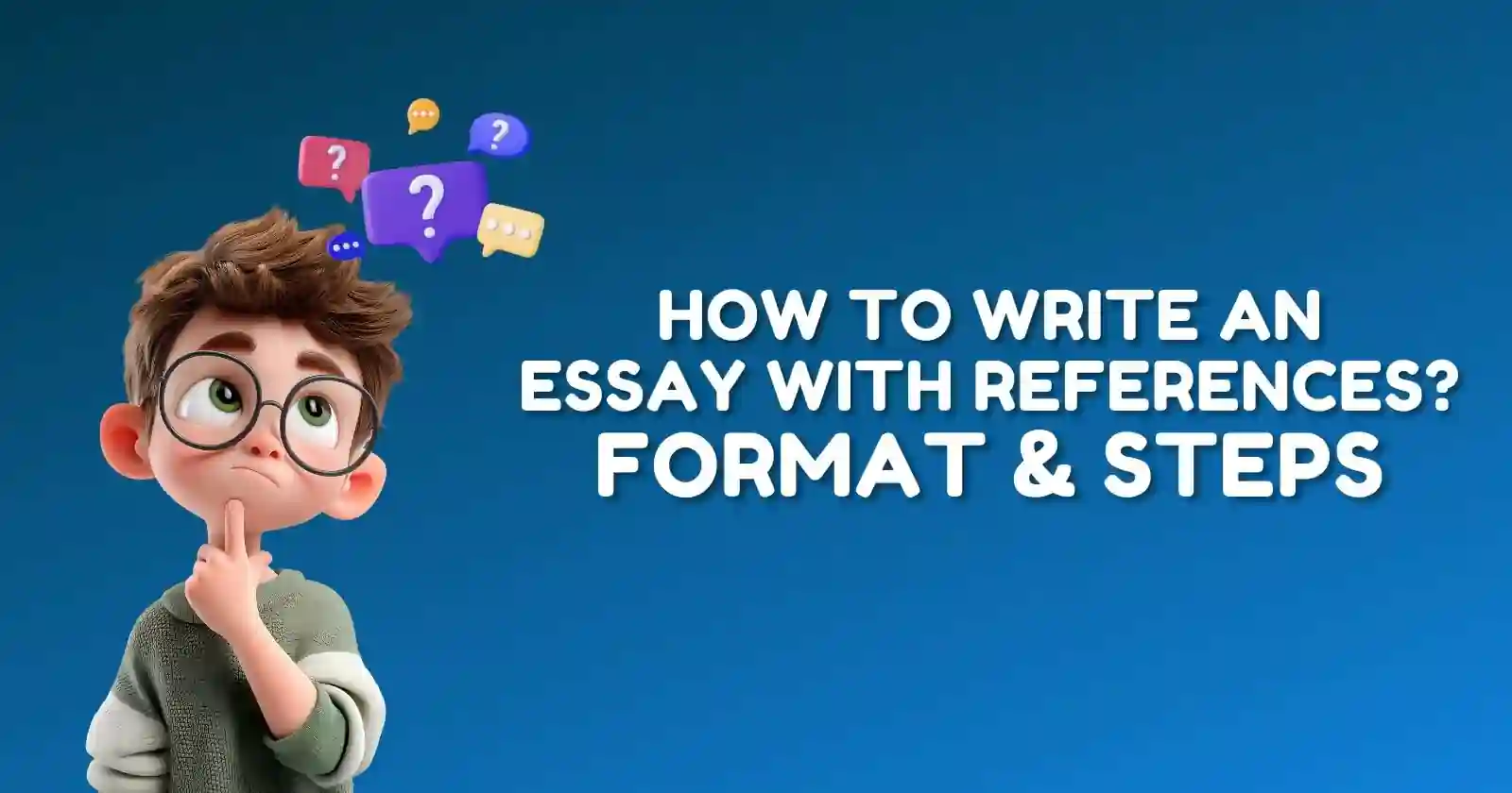 How To Write Essay With References