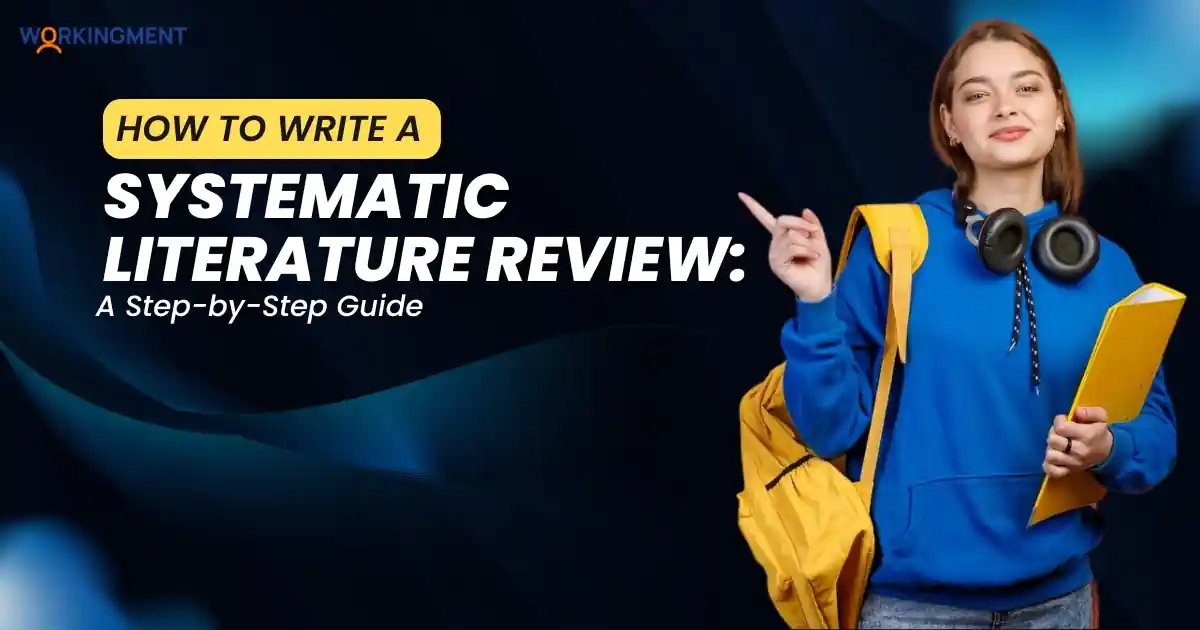 How to Write a Systematic Literature Review