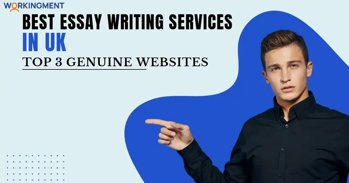 Best Essay Writing Service in UK: Top 3 Genuine Websites